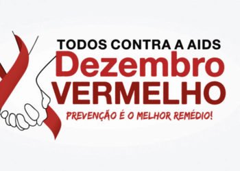 Dezembro Vermelho alerta para prevenção e combate ao HIV/AIDS