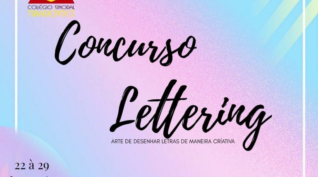 Colégio Sinodal Tiradentes abre concurso de Lettering