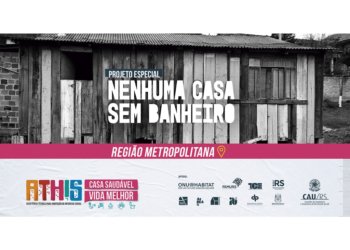 Projeto Nenhuma Casa Sem Banheiro beneficiará 11 mil famílias no Estado