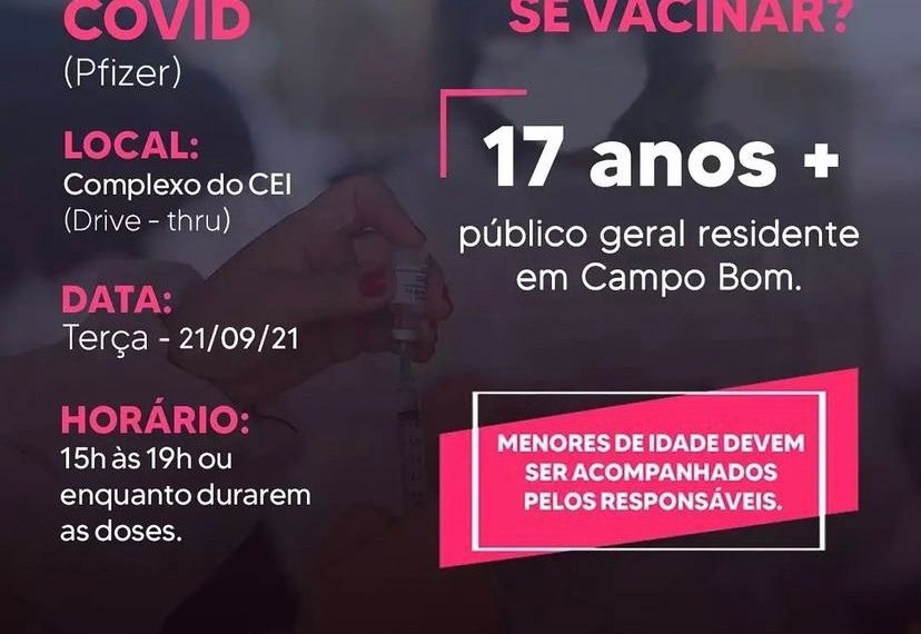 Campo Bom vacina jovens acima dos 17 anos hoje, 21