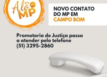 Promotoria de Campo Bom têm novos contatos de telefone
