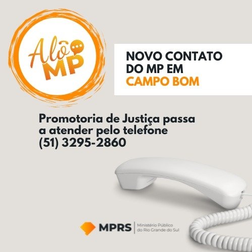 Promotoria de Campo Bom têm novos contatos de telefone