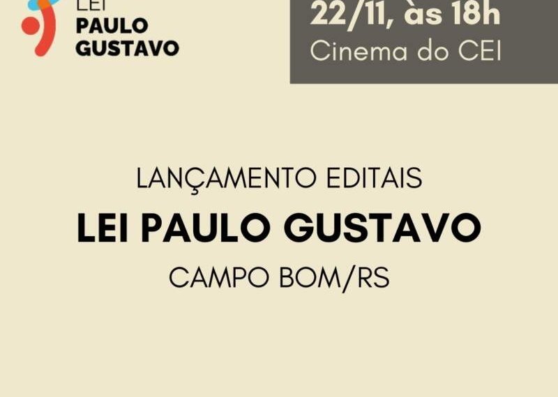 Prefeitura lança editais da Lei Paulo Gustavo nesta quarta-feira 1 Prefeitura lança editais da Lei Paulo Gustavo nesta quarta-feira