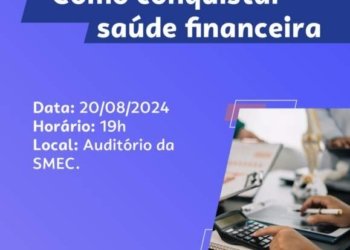 Como conquistar a saúde financeira do seu negócio é pauta de palestra na Prefeitura