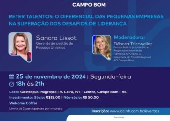 Próxima Confraria dos Pequenos Negócios em Campo Bom ensina a reter talentos 4 Próxima Confraria dos Pequenos Negócios em Campo Bom ensina a reter talentos