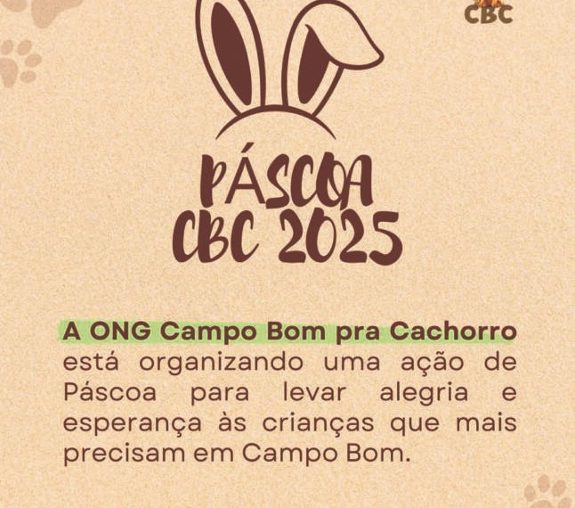 ONG Campo Bom Pra Cachorro promove ação solidária de páscoa