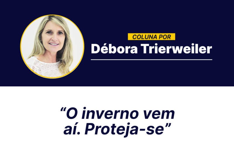 O inverno vem aí. Proteja-se 1 O inverno vem aí. Proteja-se