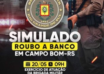 Brigada Militar fará simulado de roubo a banco no centro de Campo Bom 6 Brigada Militar fará simulado de roubo a banco no centro de Campo Bom