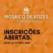 ALCB lança 2ª edição do Concurso Literário Mosaico de Vozes 7 ALCB lança 2ª edição do Concurso Literário Mosaico de Vozes