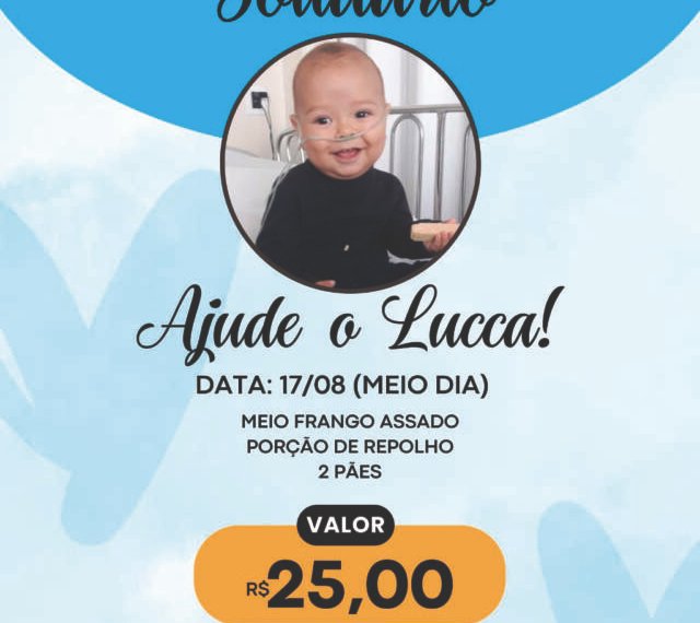 Galeto beneficente vai ajudar família de Lucca com custos durante internação 1 Galeto beneficente vai ajudar família de Lucca com custos durante internação