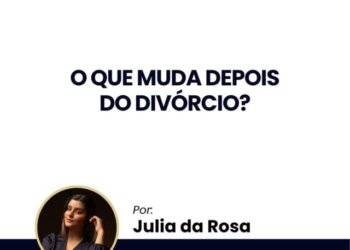 O que muda depois do divórcio? 2 O que muda depois do divórcio?